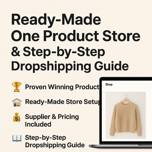 Ready Made One Product Store & Step By Step Dropshipping Guide + 15 Minute Consultation Call